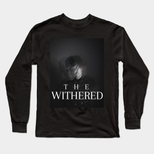 The Withered Long Sleeve T-Shirt